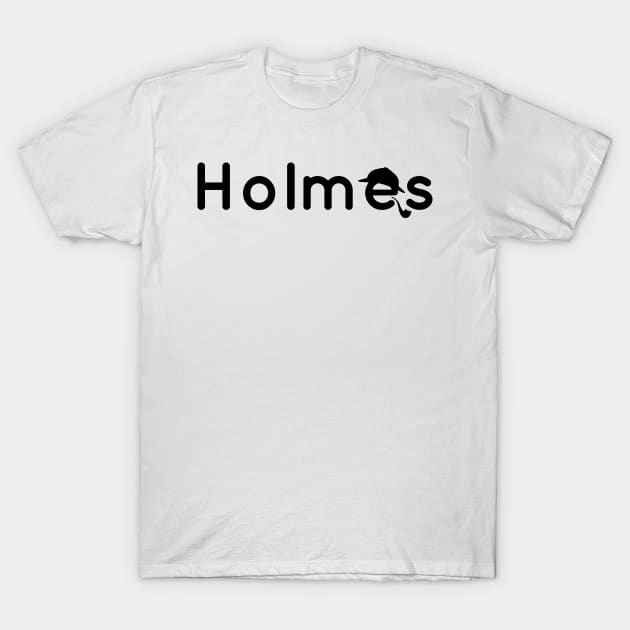 Holmes - 01 T-Shirt by SanTees